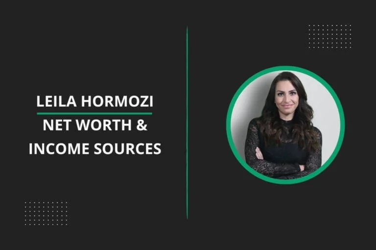 Leila Hormozi Net Worth & Income Sources