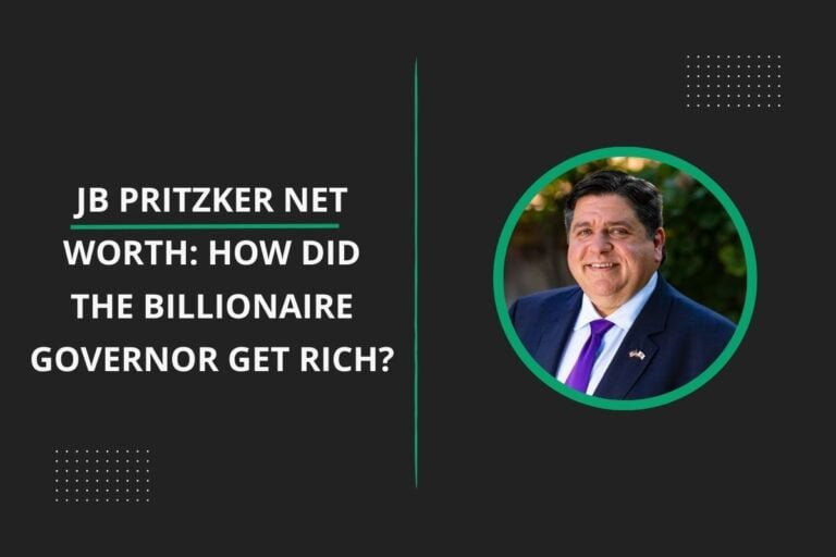 JB Pritzker Net Worth HOw Did The Billionaire Governor Get Rich feature image