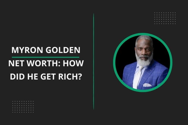 Myron Golden Net Worth 2024: How Did He Get Rich?