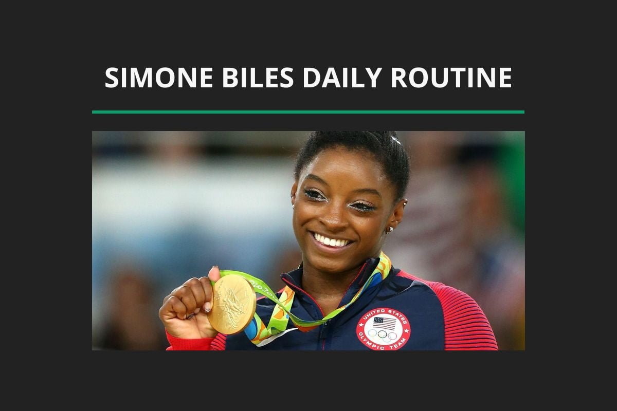 Simone Biles Daily Routine