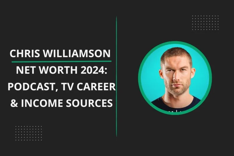 Chris Williamson Net Worth: Podcast, TV Career & Income Sources