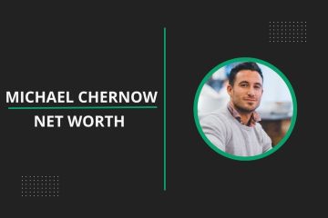 Michael Chernow Net Worth